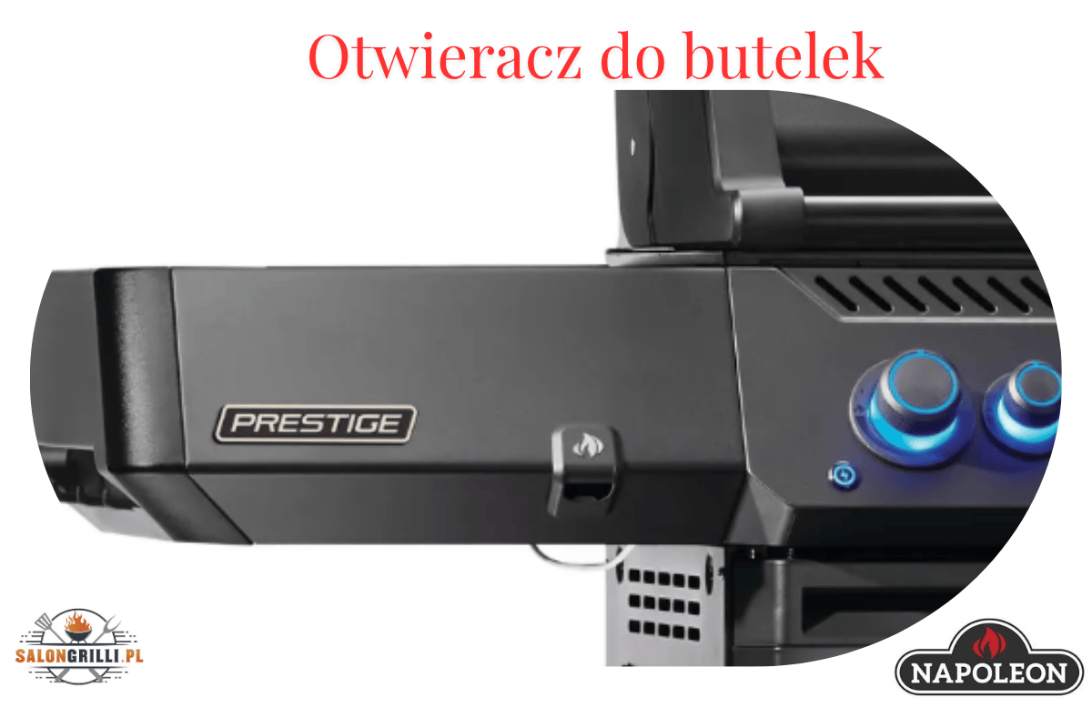 SalonGrilli_pl-Napoleon-Phantom-Prestige-500-Otwieracz-do-butelek - Opracowanie SalonGrilli